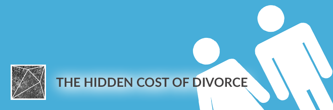 The hidden cost of divorce